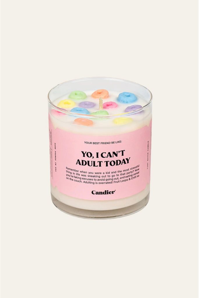 Yo. I Can't Adult Today Candle